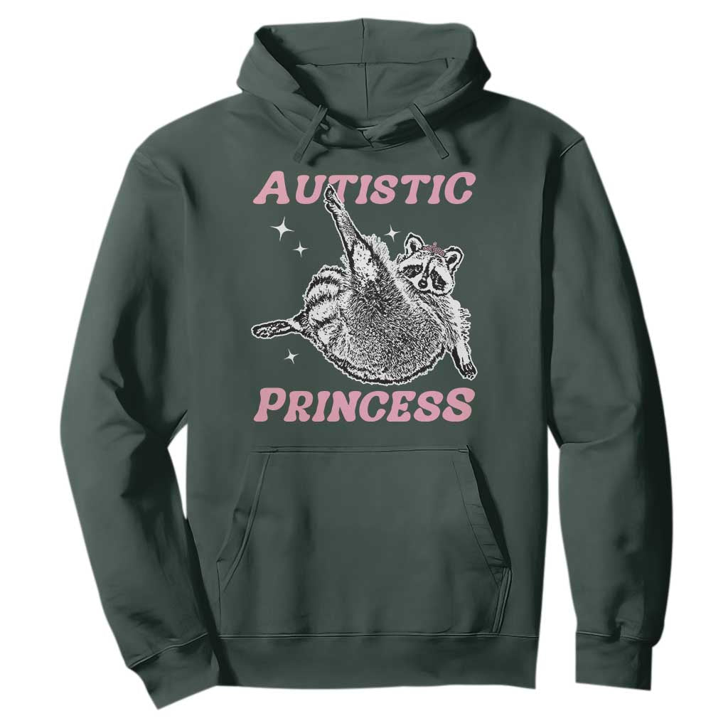 Funny Autistic Princess Hoodie Autism Awareness Raccoon TS11 Dark Forest Green Print Your Wear