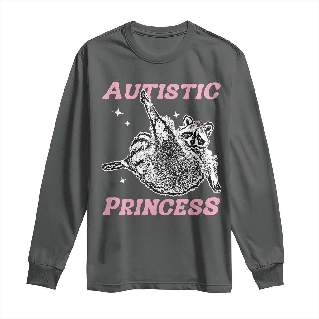 Funny Autistic Princess Long Sleeve Shirt Autism Awareness Raccoon TS11 Dark Heather Print Your Wear