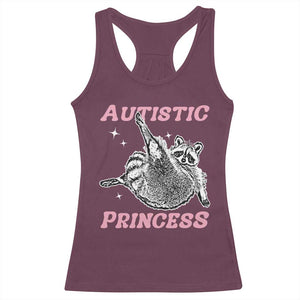 Funny Autistic Princess Racerback Tank Top Autism Awareness Raccoon TS11 Maroon Print Your Wear