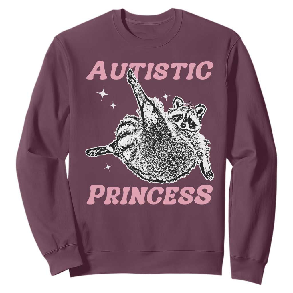 Funny Autistic Princess Sweatshirt Autism Awareness Raccoon TS11 Maroon Print Your Wear