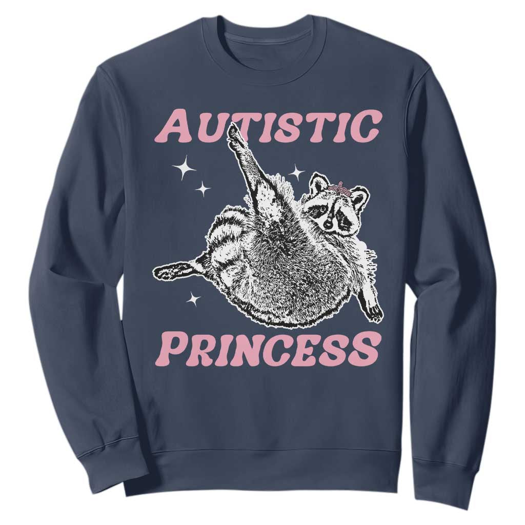 Funny Autistic Princess Sweatshirt Autism Awareness Raccoon TS11 Navy Print Your Wear
