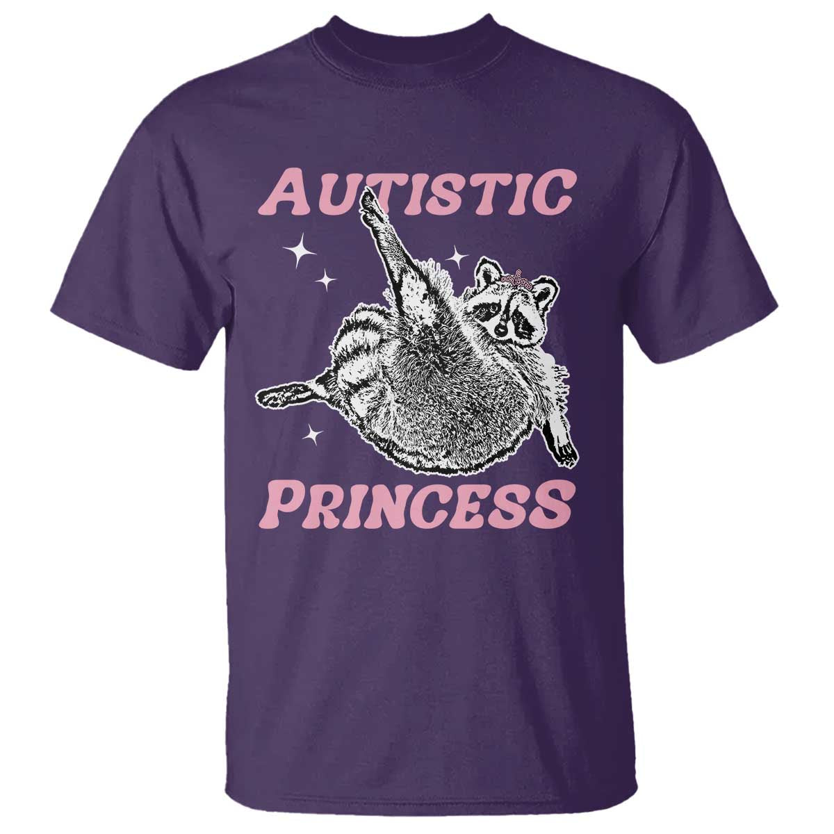 Funny Autistic Princess T Shirt Autism Awareness Raccoon TS11 Purple Print Your Wear