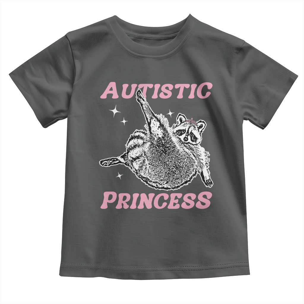 Funny Autistic Princess Toddler T Shirt Autism Awareness Raccoon TS11 Dark Heather Print Your Wear