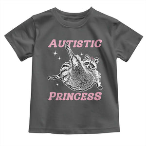 Funny Autistic Princess Toddler T Shirt Autism Awareness Raccoon TS11 Dark Heather Print Your Wear