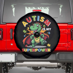 Funny Autism Is My Superpower Spare Tire Cover Autism Awareness Autistic Dinosaur TS11 Black Print Your Wear