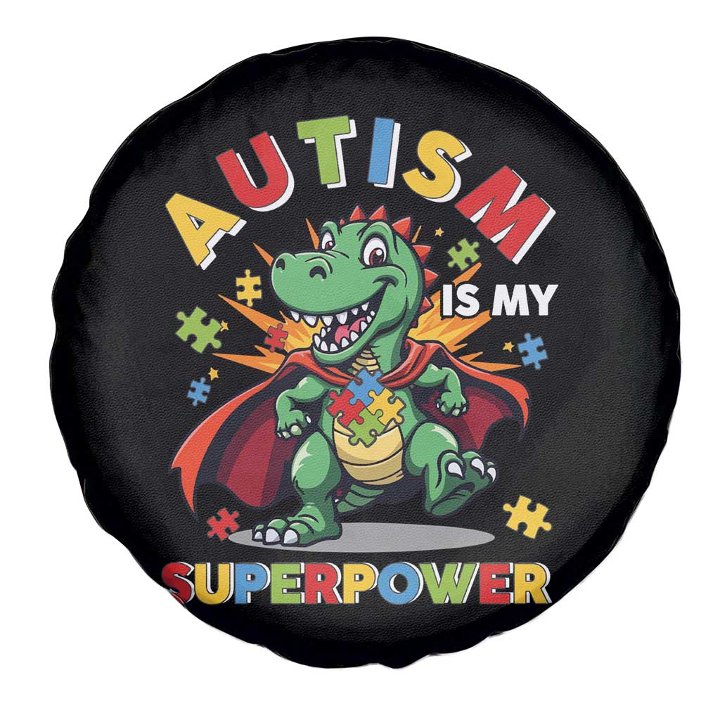 Funny Autism Is My Superpower Spare Tire Cover Autism Awareness Autistic Dinosaur TS11 Print Your Wear