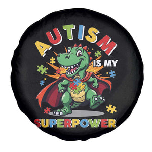 Funny Autism Is My Superpower Spare Tire Cover Autism Awareness Autistic Dinosaur TS11 Print Your Wear