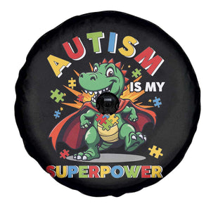 Funny Autism Is My Superpower Spare Tire Cover Autism Awareness Autistic Dinosaur TS11 Print Your Wear