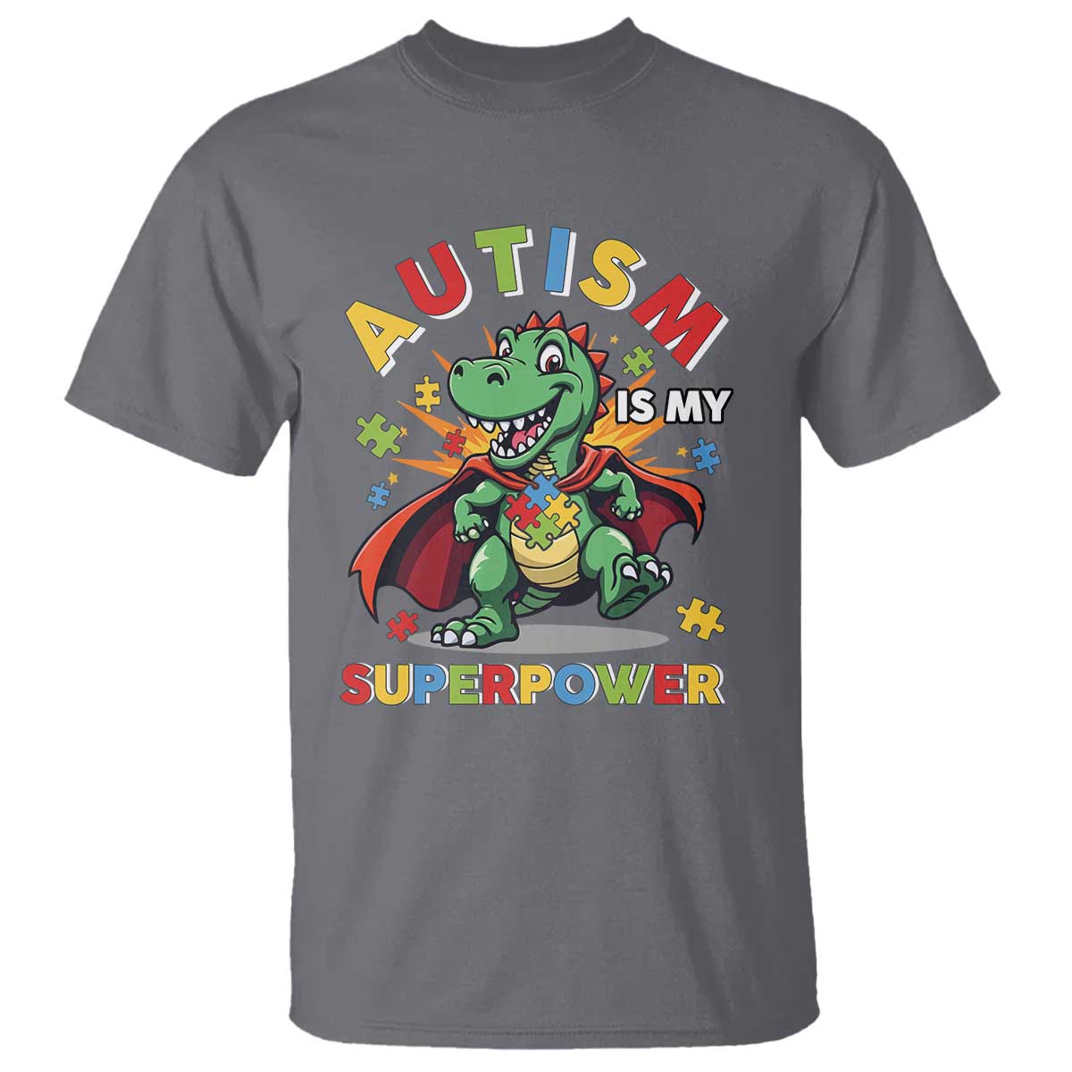 Funny Autism Is My Superpower T Shirt Autism Awareness Autistic Dinosaur TS11 Charcoal Print Your Wear