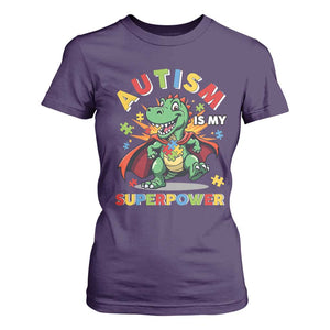 Funny Autism Is My Superpower T Shirt For Women Autism Awareness Autistic Dinosaur TS11 Purple Print Your Wear