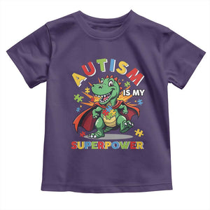 Funny Autism Is My Superpower Toddler T Shirt Autism Awareness Autistic Dinosaur TS11 Purple Print Your Wear