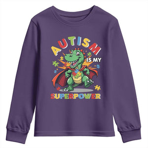Funny Autism Is My Superpower Youth Sweatshirt Autism Awareness Autistic Dinosaur TS11 Purple Print Your Wear