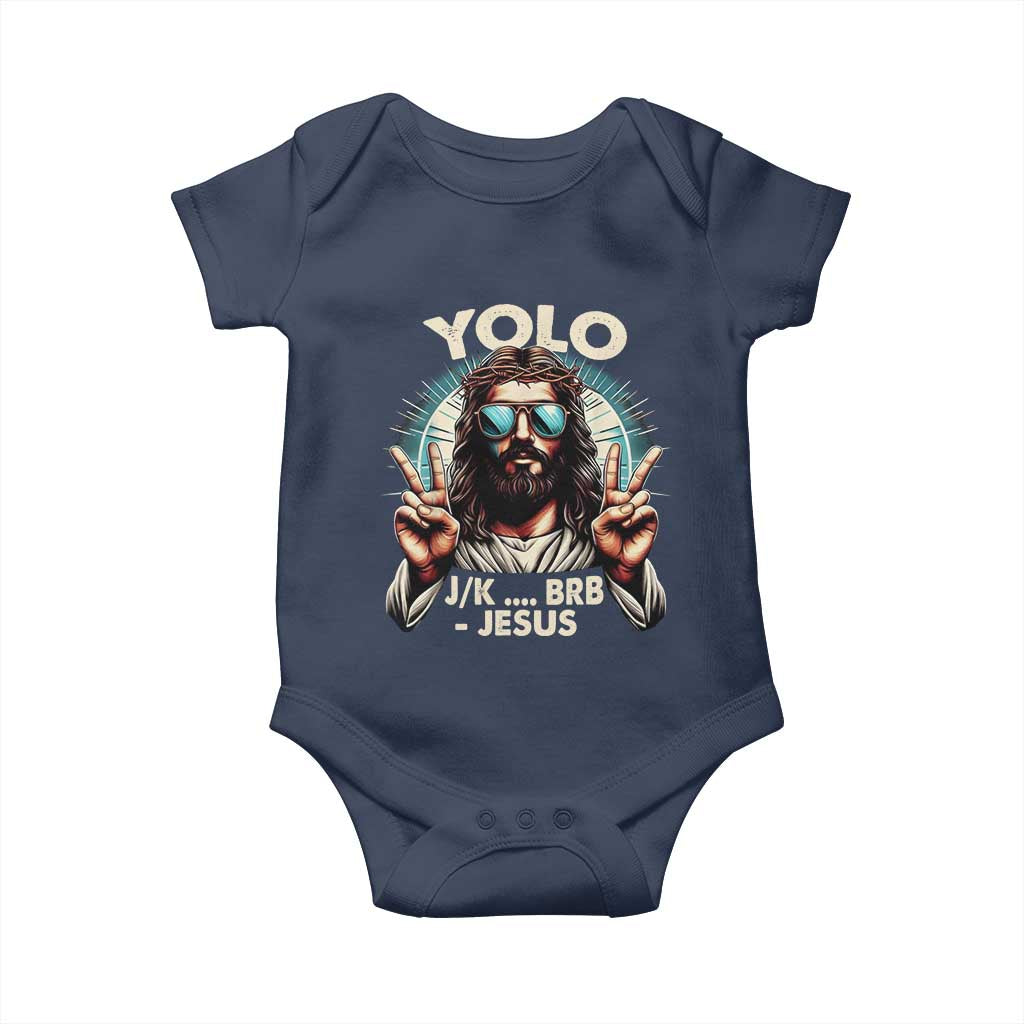 Funny Resurrection Christians Easter Day Baby Onesie Yolo JK BRB Jesus TS11 Navy Print Your Wear