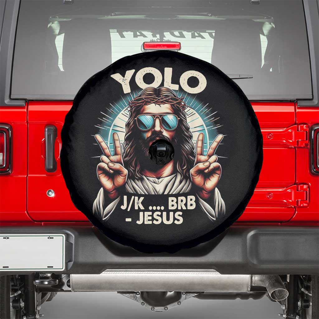 Funny Resurrection Christians Easter Day Spare Tire Cover Yolo JK BRB Jesus TS11 Black Print Your Wear