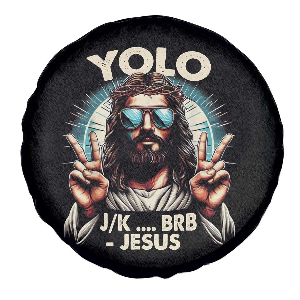 Funny Resurrection Christians Easter Day Spare Tire Cover Yolo JK BRB Jesus TS11 Print Your Wear