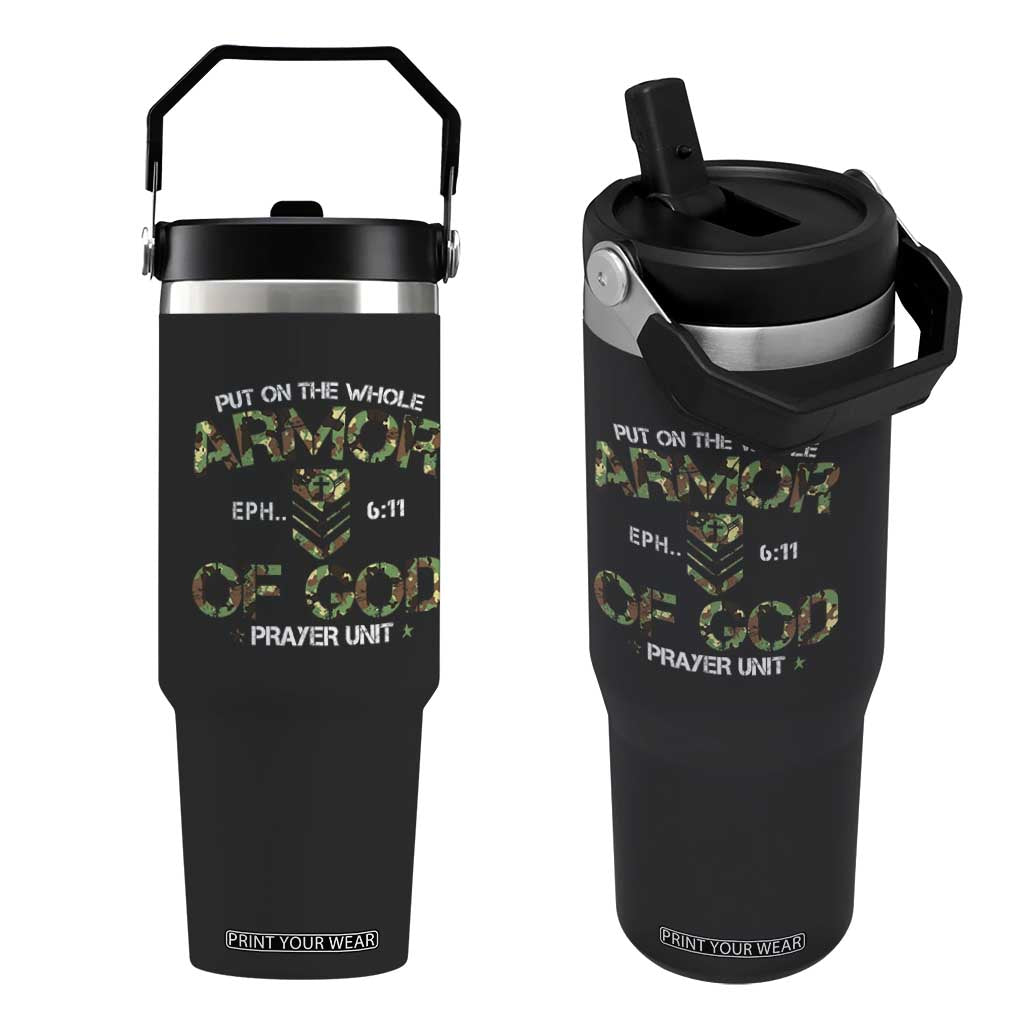 Put On The Whole Armor Of God Prayer Unit Flip Straw Tumbler Ephesians 6:11 Christian Army TS11 One Size: 30 oz Black Print Your Wear
