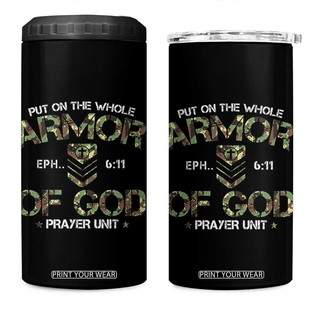 Put On The Whole Armor Of God Prayer Unit 4 in 1 Can Cooler Tumbler Ephesians 6:11 Christian Army TS11 One Size: 16 oz Black Print Your Wear