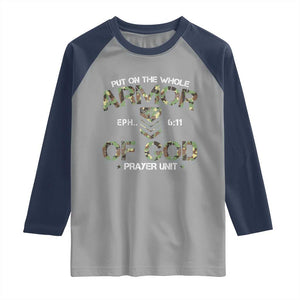 Put On The Whole Armor Of God Prayer Unit Raglan Shirt Ephesians 6:11 Christian Army TS11 Sport Gray Navy Print Your Wear