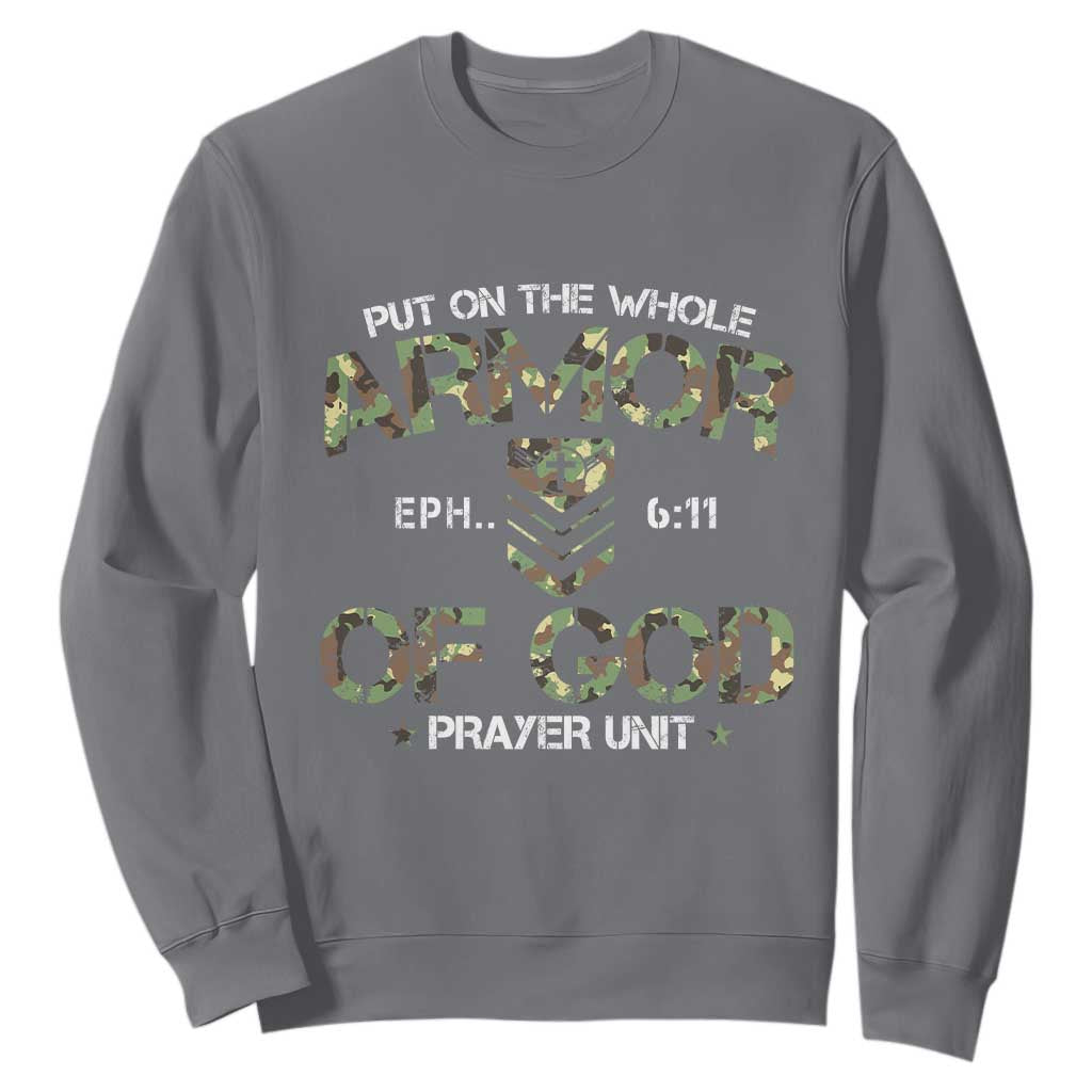 Put On The Whole Armor Of God Prayer Unit Sweatshirt Ephesians 6:11 Christian Army TS11 Charcoal Print Your Wear