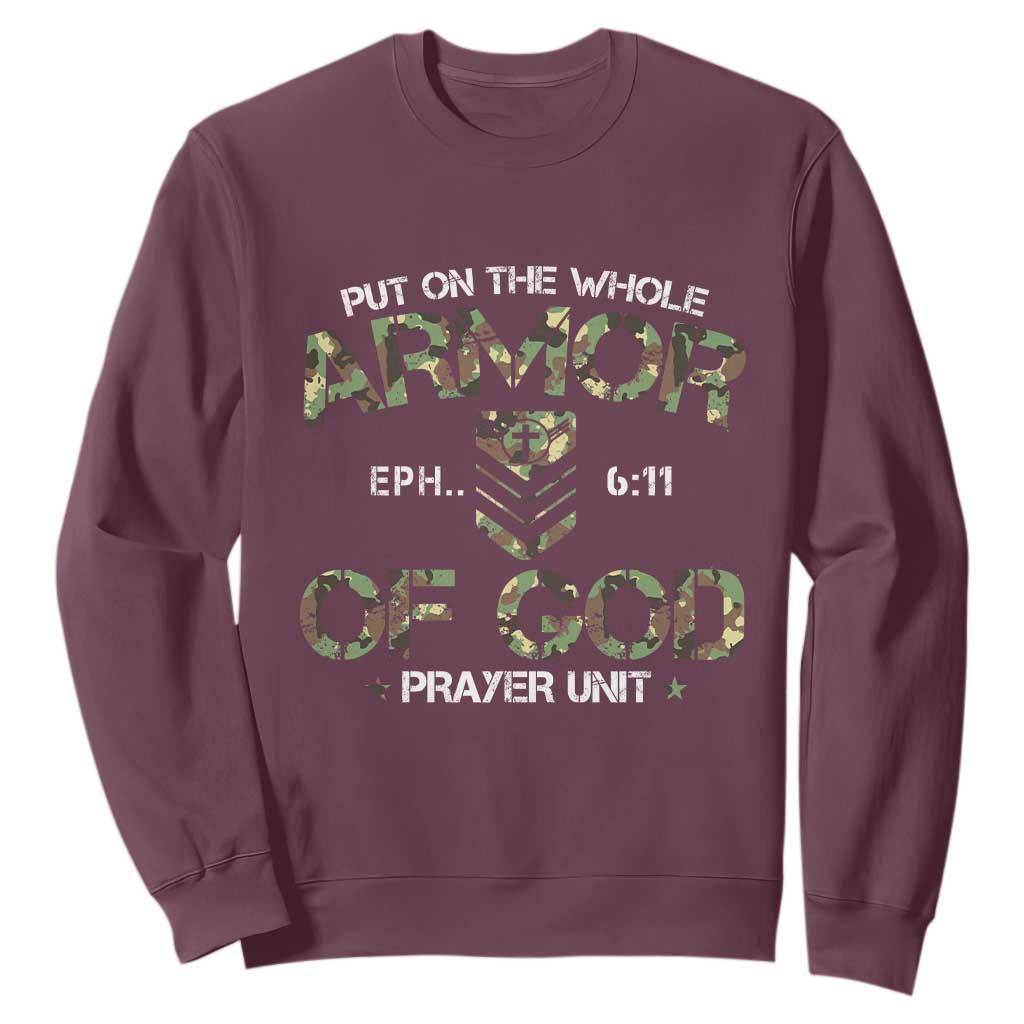 Put On The Whole Armor Of God Prayer Unit Sweatshirt Ephesians 6:11 Christian Army TS11 Maroon Print Your Wear
