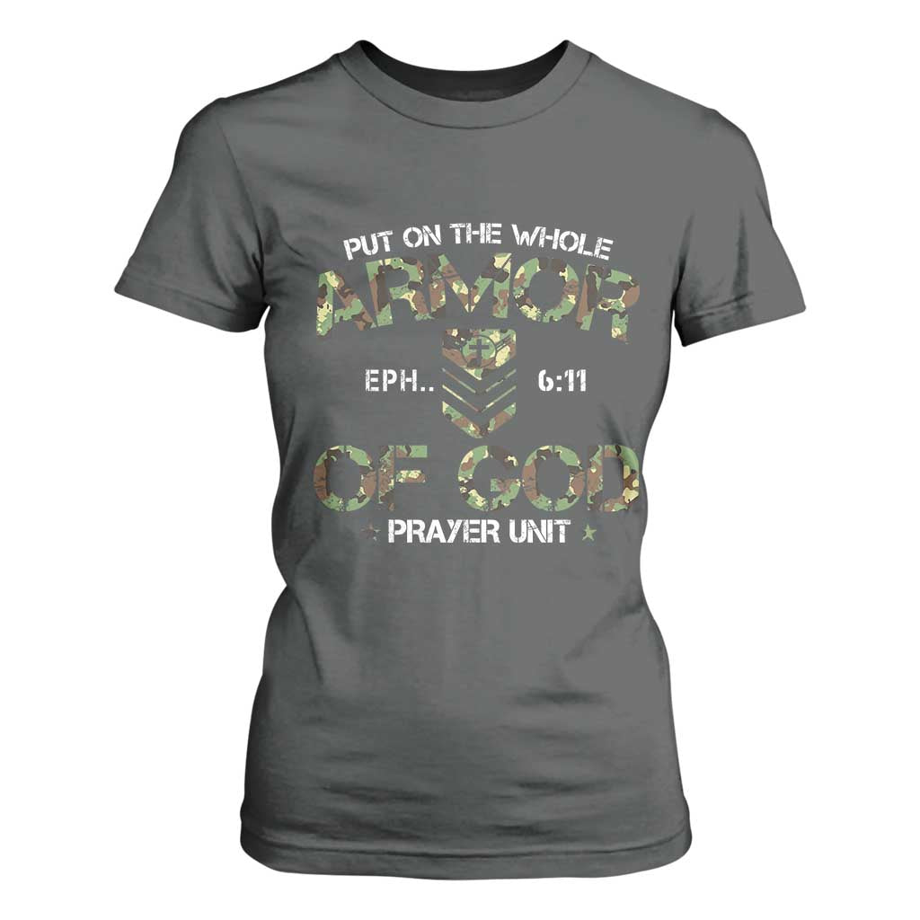 Put On The Whole Armor Of God Prayer Unit T Shirt For Women Ephesians 6:11 Christian Army TS11 Dark Heather Print Your Wear