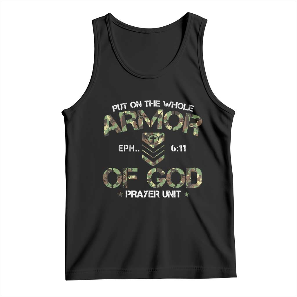 Put On The Whole Armor Of God Prayer Unit Tank Top Ephesians 6:11 Christian Army TS11 Black Print Your Wear