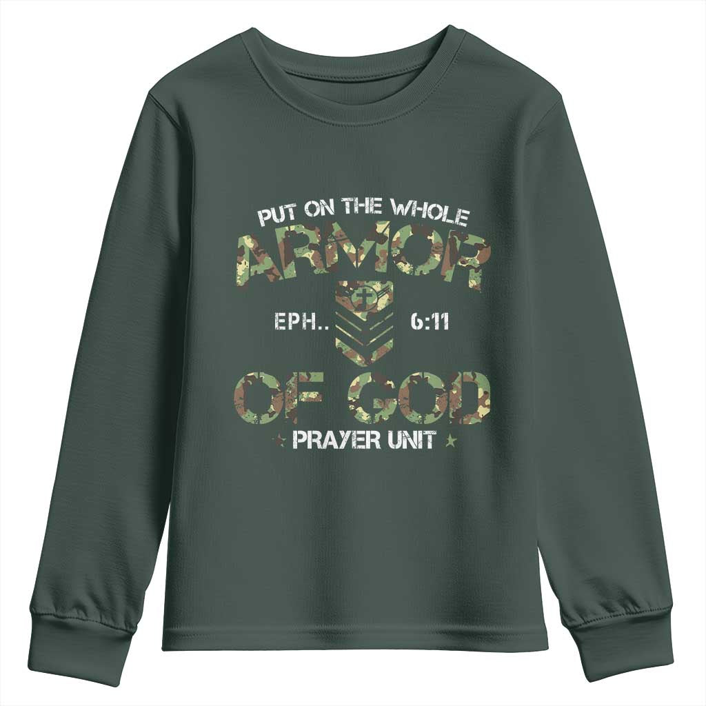 Put On The Whole Armor Of God Prayer Unit Youth Sweatshirt Ephesians 6:11 Christian Army TS11 Dark Forest Green Print Your Wear