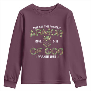 Put On The Whole Armor Of God Prayer Unit Youth Sweatshirt Ephesians 6:11 Christian Army TS11 Maroon Print Your Wear