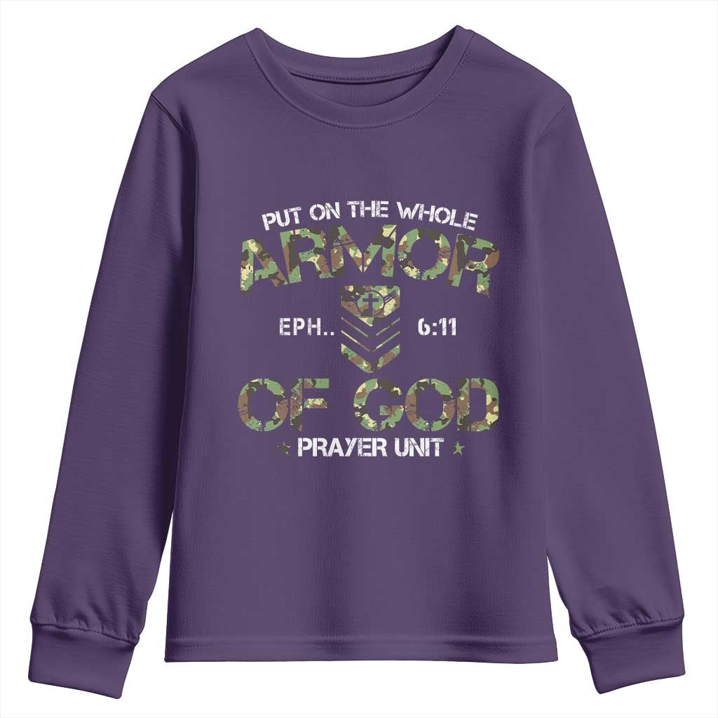 Put On The Whole Armor Of God Prayer Unit Youth Sweatshirt Ephesians 6:11 Christian Army TS11 Purple Print Your Wear