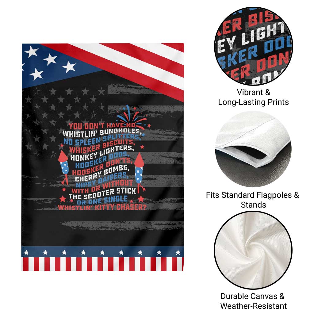 Funny You Dont Have No Whistlin Bungholes Garden Flag USA Flag 4th Of July TS11 Print Your Wear