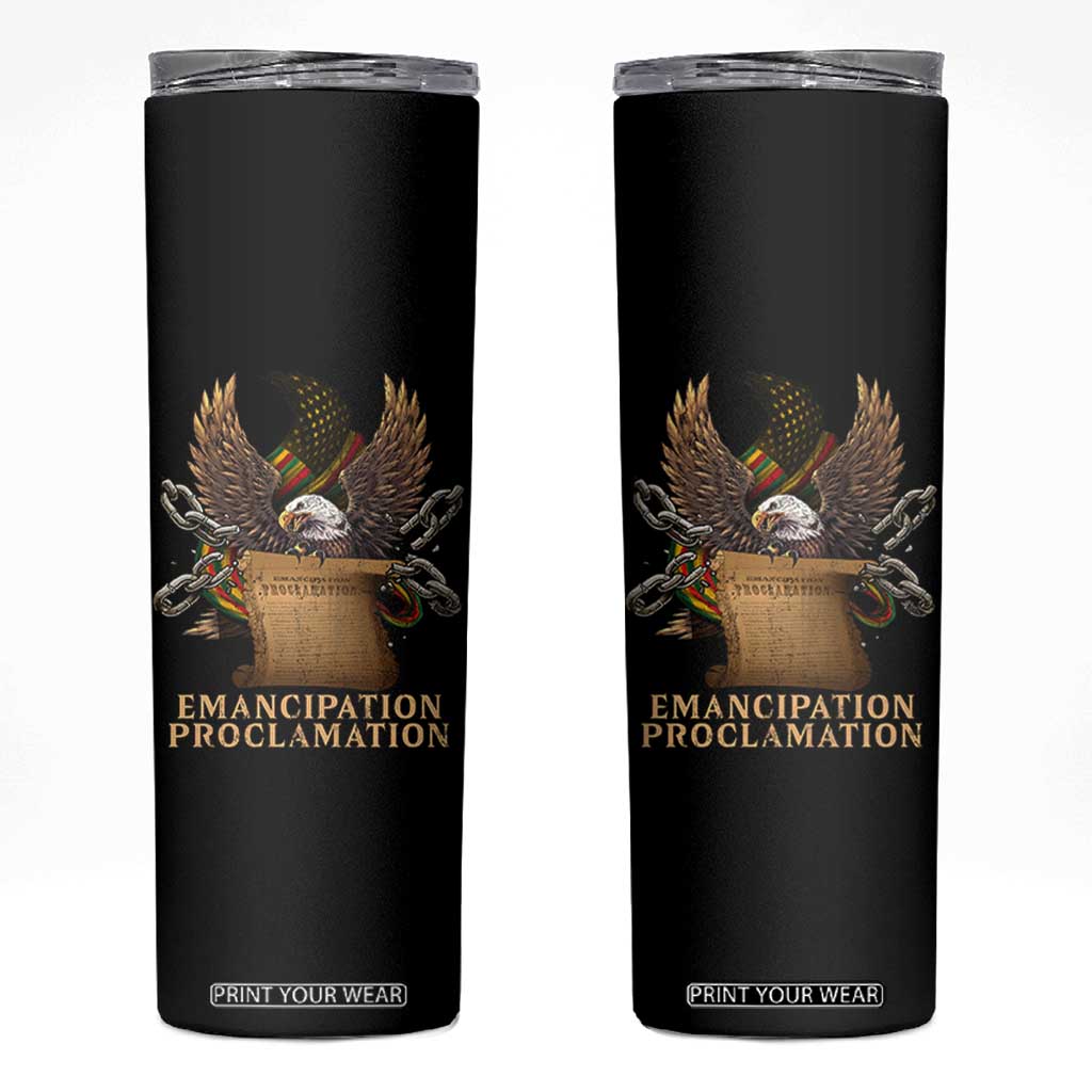 Emancipation Proclamation Skinny Tumbler Juneteenth End of Slavery Bald Eagle TS11 Black Print Your Wear