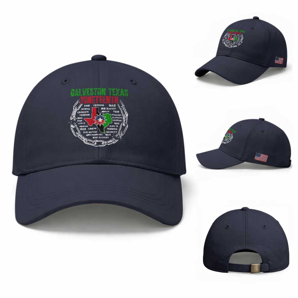 Juneteenth Galveston Texas Baseball Cap Break The Chain Freedom Since 1865