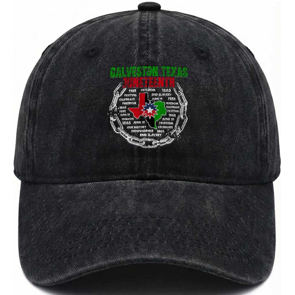 Juneteenth Galveston Texas Washed Cotton Baseball Cap Break The Chain Freedom Since 1865