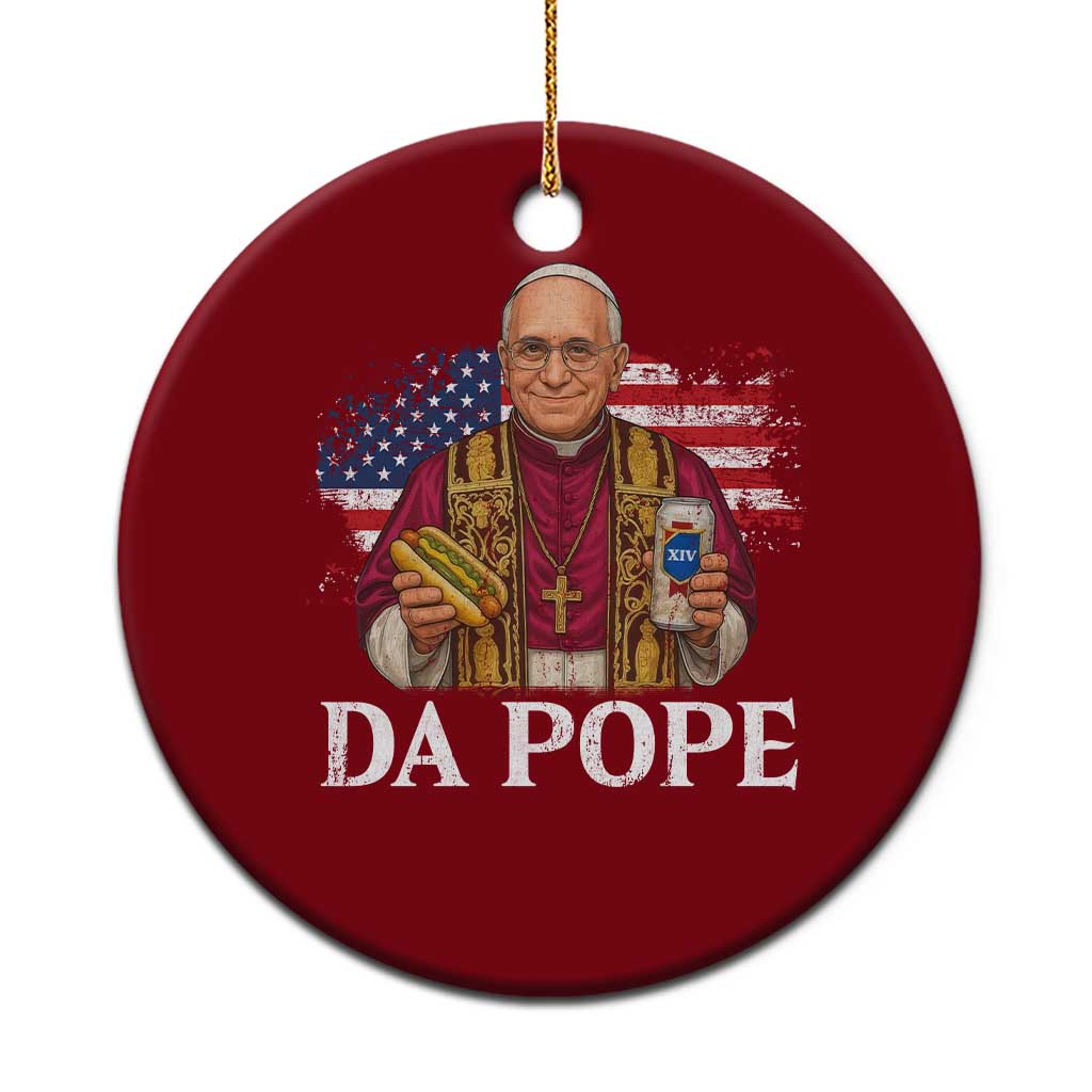 Funny Da Pope America Chicago Leo XIV Ceramic Ornament Hotdog And Beer TS11 1pc Red Print Your Wear