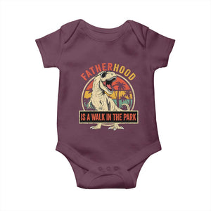 Fatherhood Is A Walk In The Park Dinosaur Dad Baby Onesie TS11 Maroon Print Your Wear