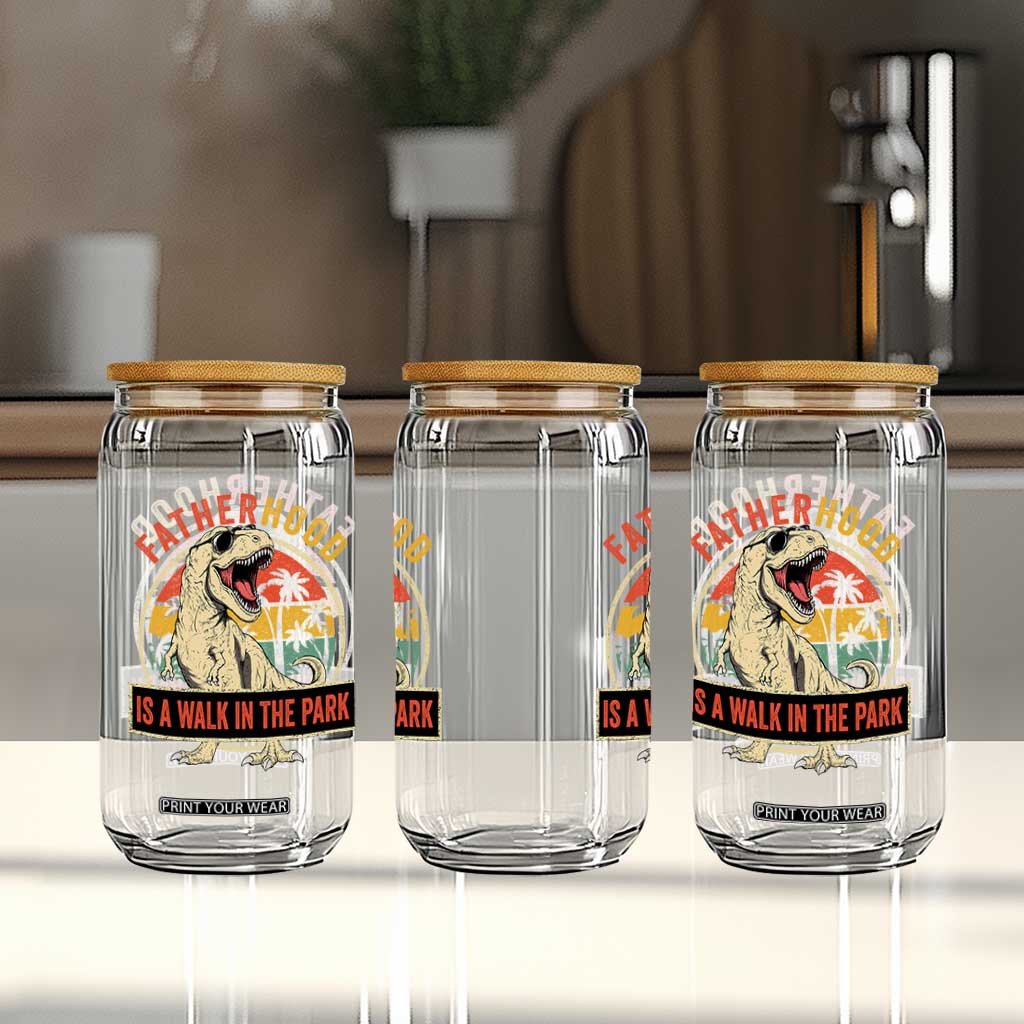 Fatherhood Is A Walk In The Park Dinosaur Dad Glass Can TS11 Print Your Wear