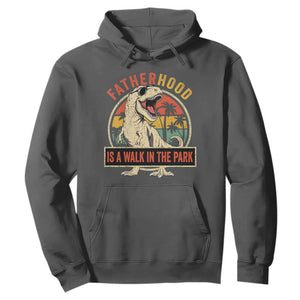 Fatherhood Is A Walk In The Park Dinosaur Dad Hoodie TS11 Dark Heather Print Your Wear