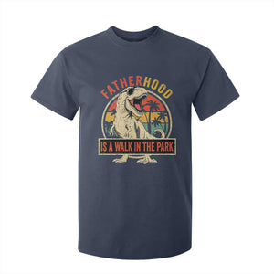 Fatherhood Is A Walk In The Park Dinosaur Dad T Shirt For Kid TS11 Navy Print Your Wear