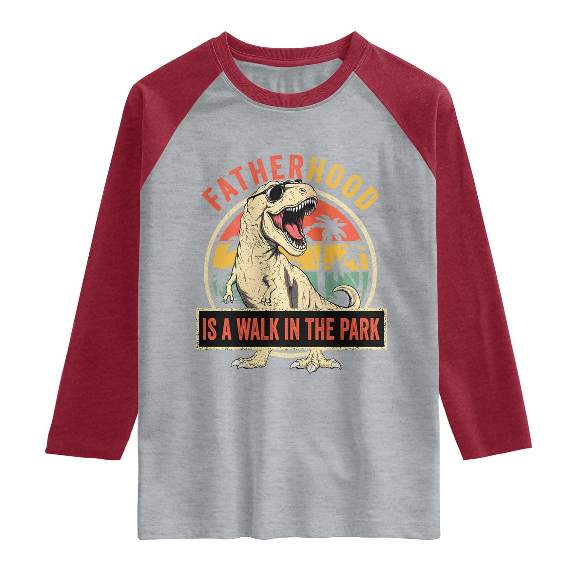 Fatherhood Is A Walk In The Park Dinosaur Dad Raglan Shirt TS11 Heather Gray Heather Red Print Your Wear