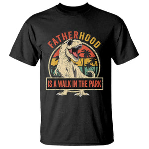 Fatherhood Is A Walk In The Park Dinosaur Dad T Shirt TS11 Black Print Your Wear
