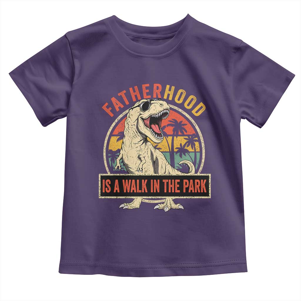 Fatherhood Is A Walk In The Park Dinosaur Dad Toddler T Shirt TS11 Purple Print Your Wear