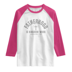 Fatherhood Is Kingdom Work Raglan Shirt Christian Dad Father's Day TS11 White Heliconia Print Your Wear