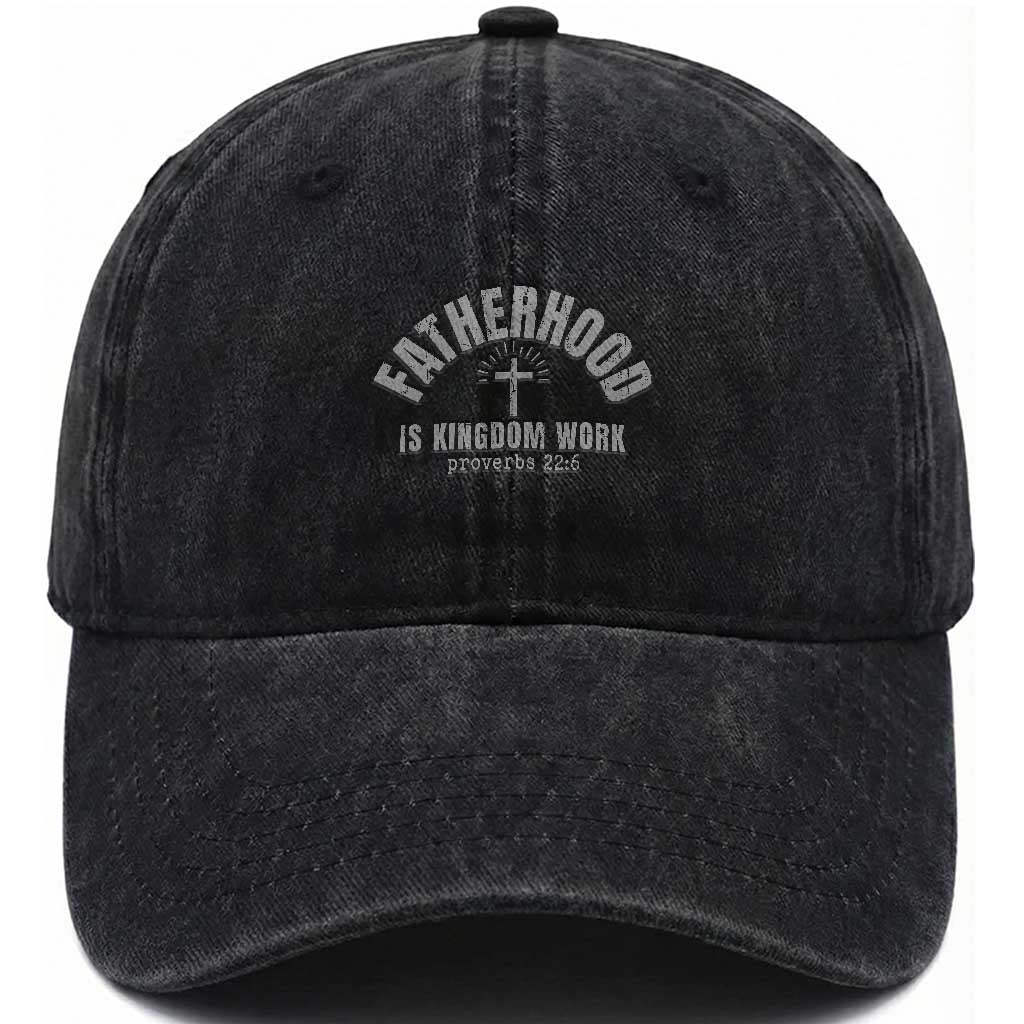 Fatherhood Is Kingdom Work Washed Cotton Baseball Cap Christian Dad Father's Day TS11 Print Your Wear