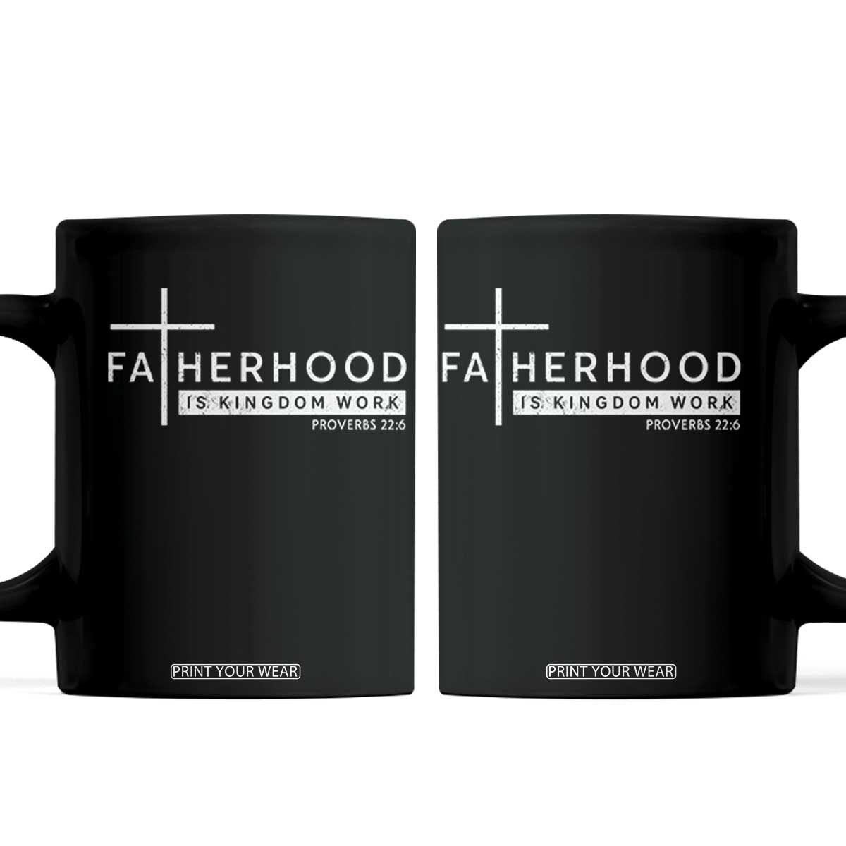 Fatherhood Is Kingdom Work Coffee Mug Christian Dad TS11 Black Print Your Wear