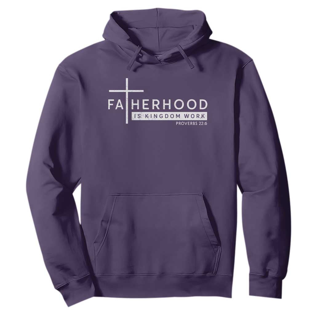 Fatherhood Is Kingdom Work Hoodie Christian Dad TS11 Purple Print Your Wear