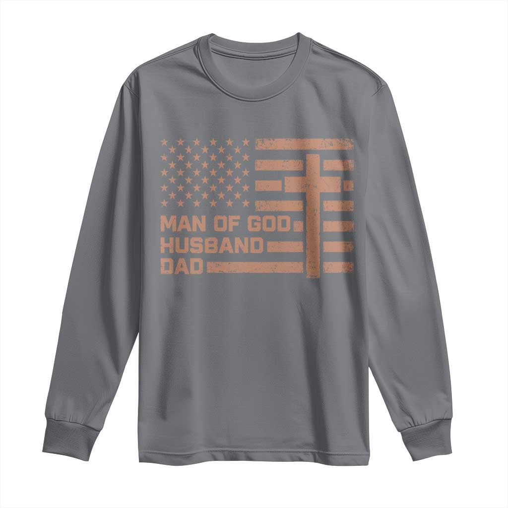 Man of God Husband Dad Christian Dad Father's Day Long Sleeve Shirt Vintage American Flag TS11 Charcoal Print Your Wear