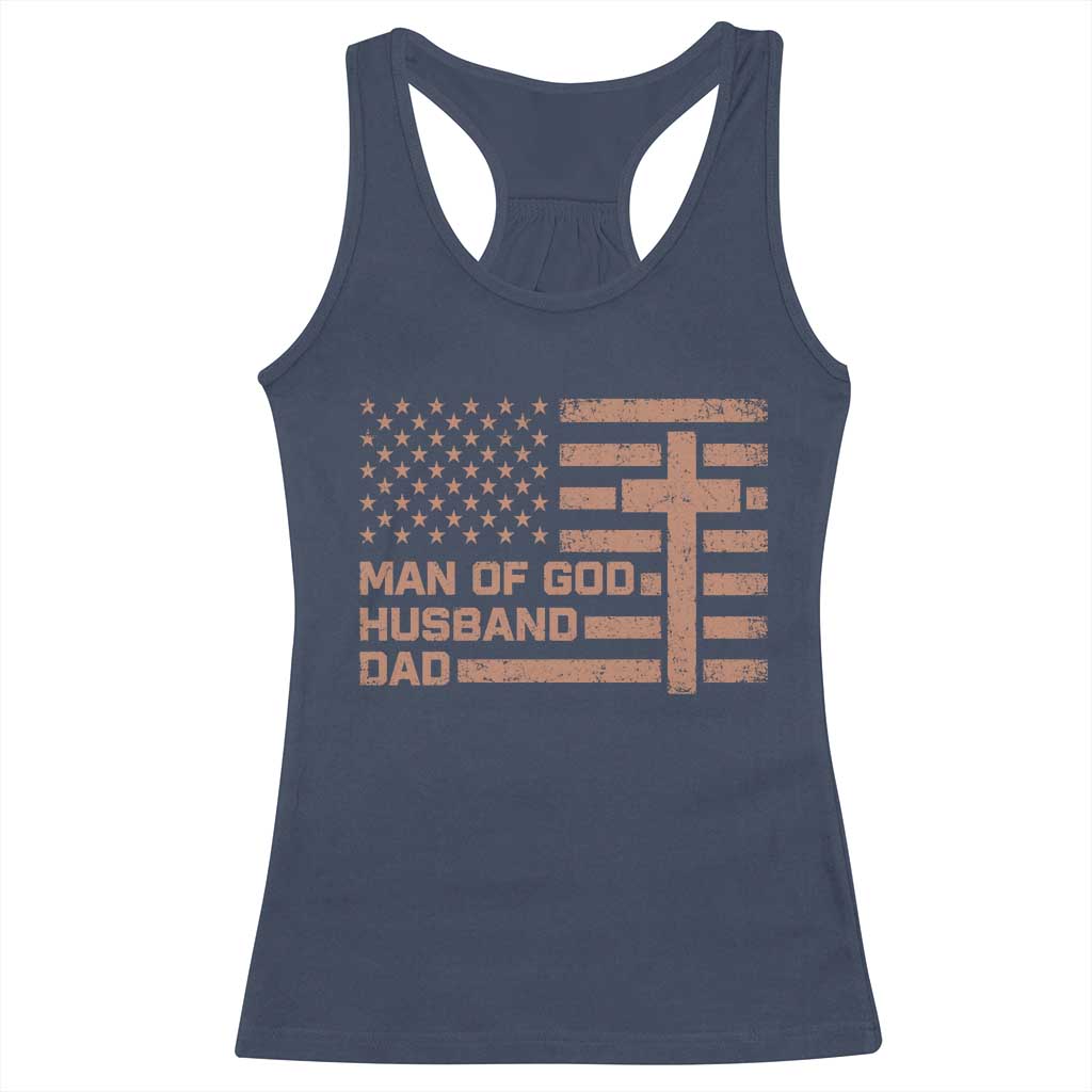 Man of God Husband Dad Christian Dad Father's Day Racerback Tank Top Vintage American Flag TS11 Navy Print Your Wear