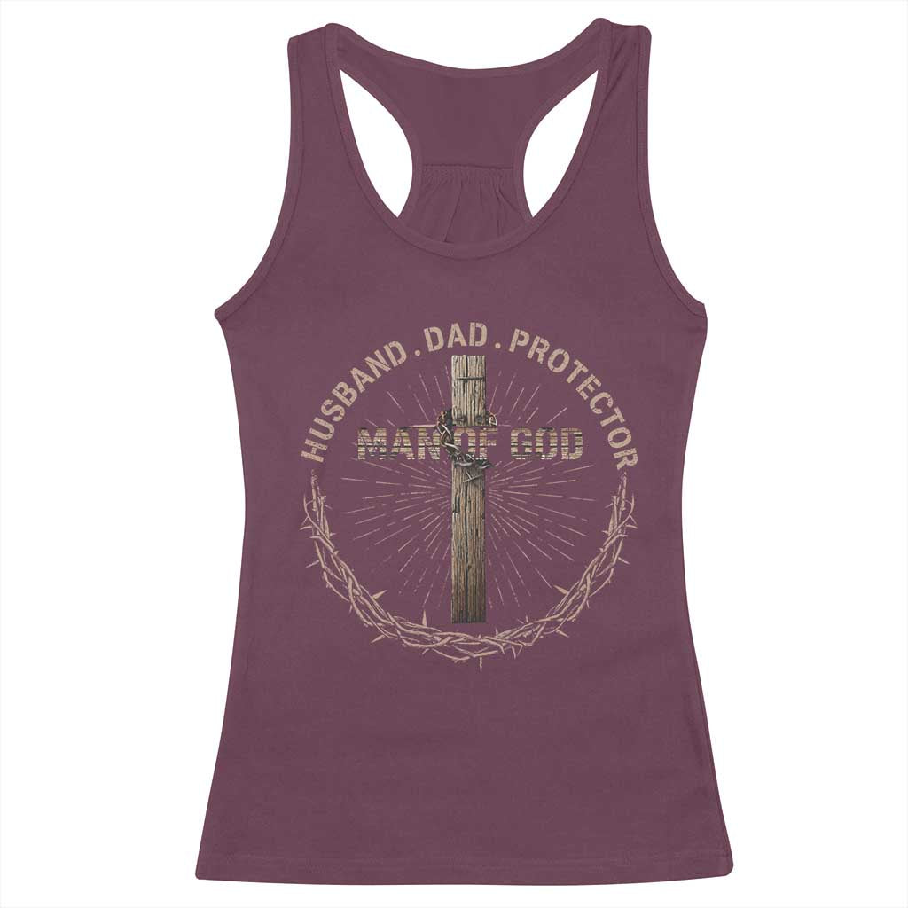 Man Of God Husband Dad Protector Racerback Tank Top Christian Dad Vintage Jesus Cross TS11 Maroon Print Your Wear
