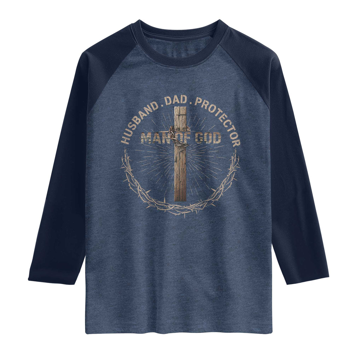 Man Of God Husband Dad Protector Raglan Shirt Christian Dad Vintage Jesus Cross TS11 Heather Denim Navy Print Your Wear