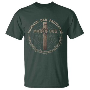 Man Of God Husband Dad Protector T Shirt Christian Dad Vintage Jesus Cross TS11 Dark Forest Green Print Your Wear